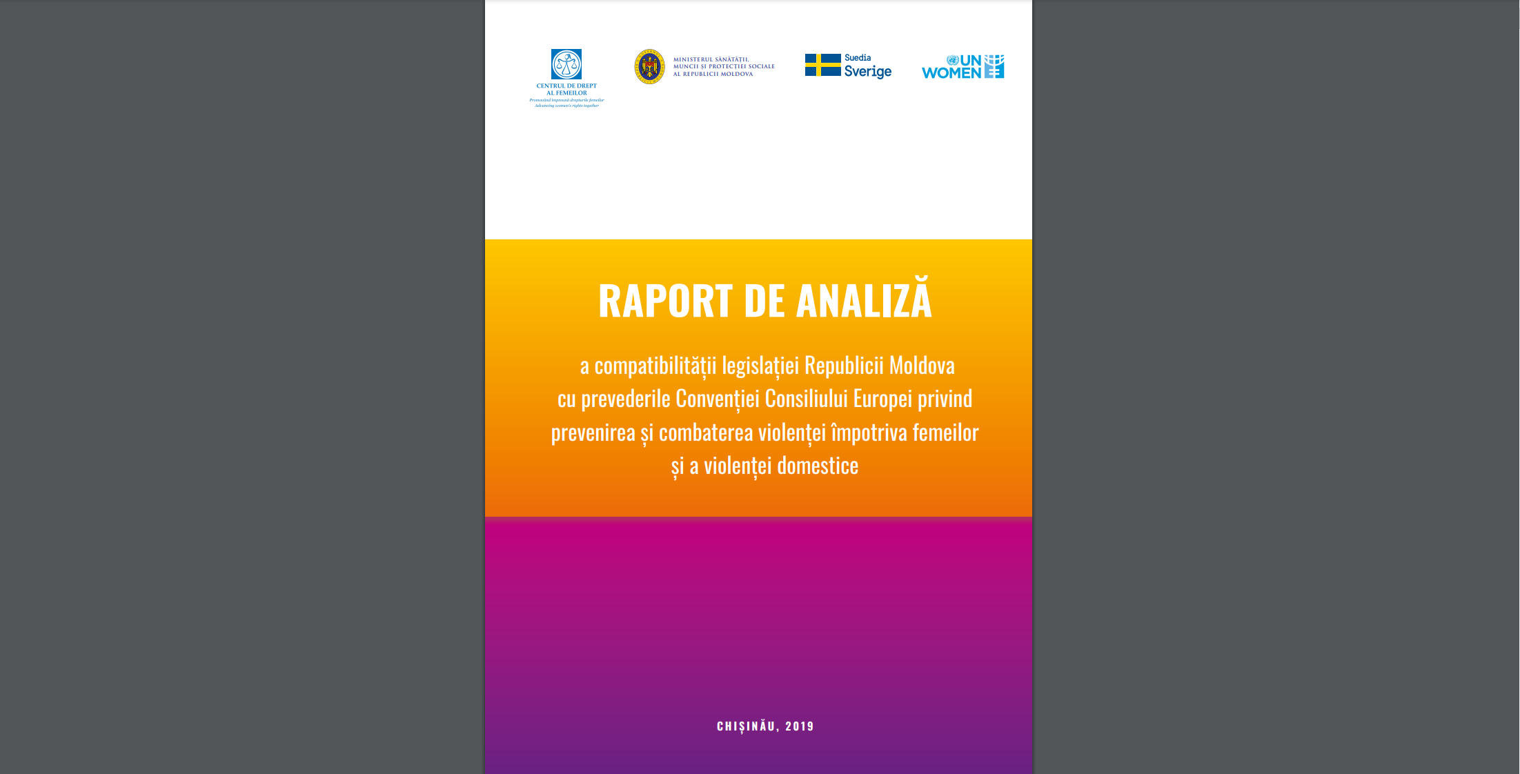 Raport de analiză a compatibilității legislației Republicii Moldova cu prevederile Convenției de la Istanbul