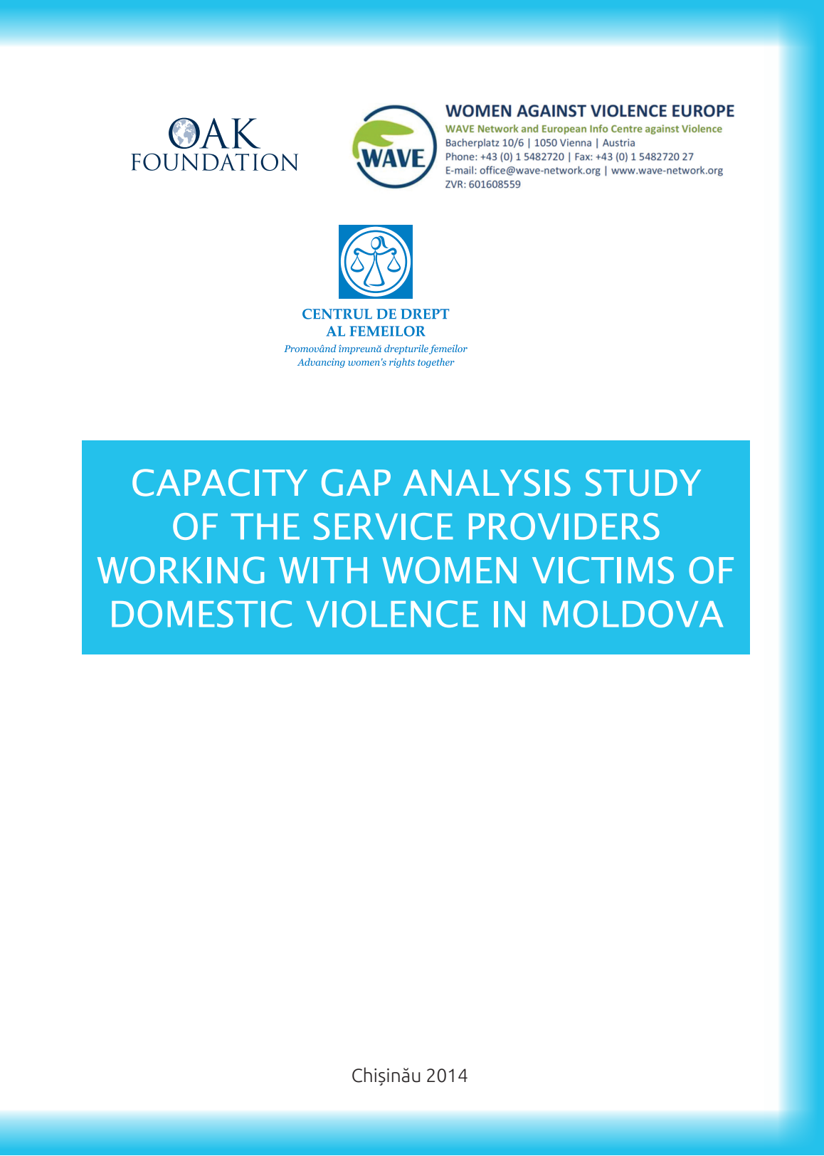 Capacity gap analysis study of the service providers working with women victims of domestic violence in Moldova